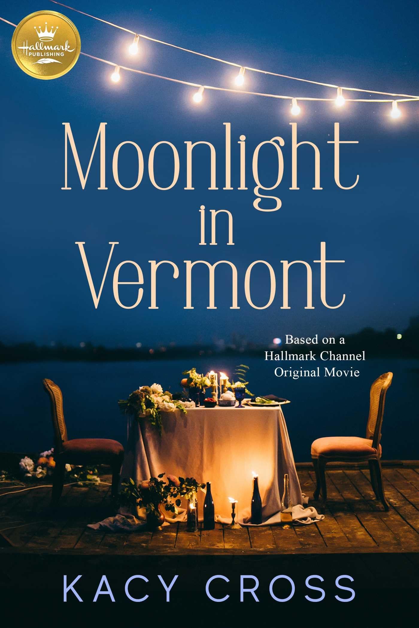 Moonlight In Vermont: Based on the Hallmark Channel Original Movie,Used