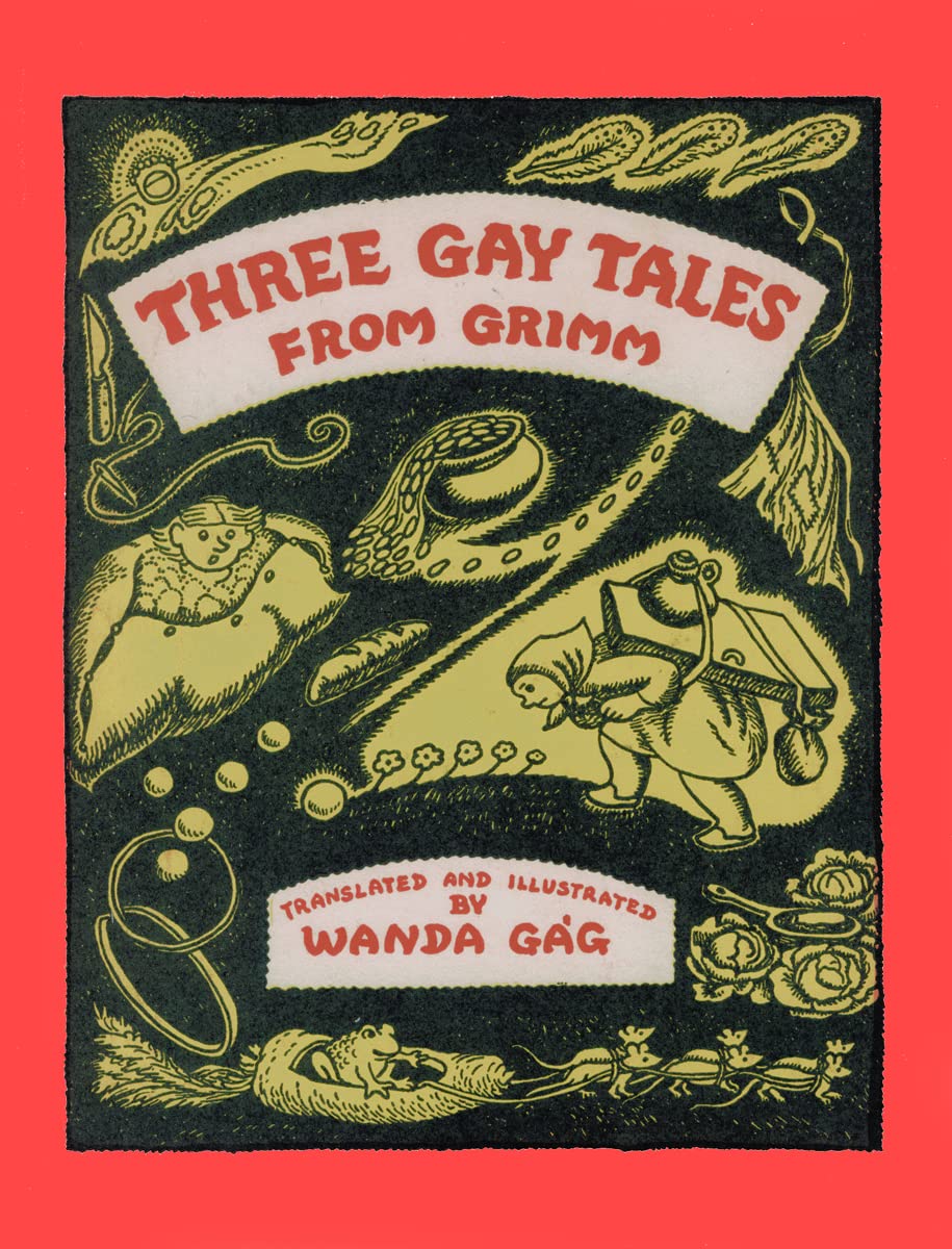 Three Gay Tales from Grimm (Feslerlampert Minnesota Hertitage Book Series),New