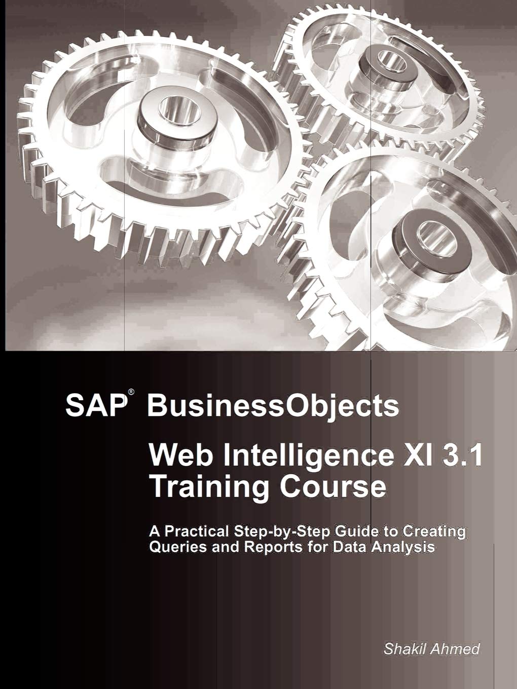 Sap Businessobjects Web Intelligence Xi 3.1 Training Course,Used