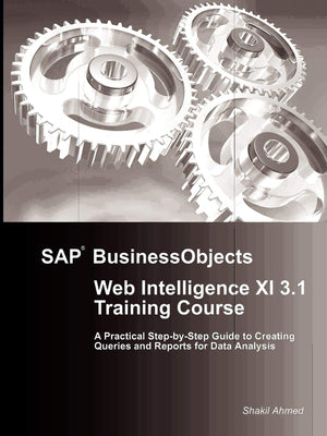 Sap Businessobjects Web Intelligence Xi 3.1 Training Course,Used