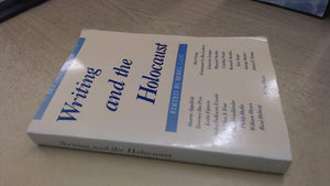 Writing and the Holocaust,New