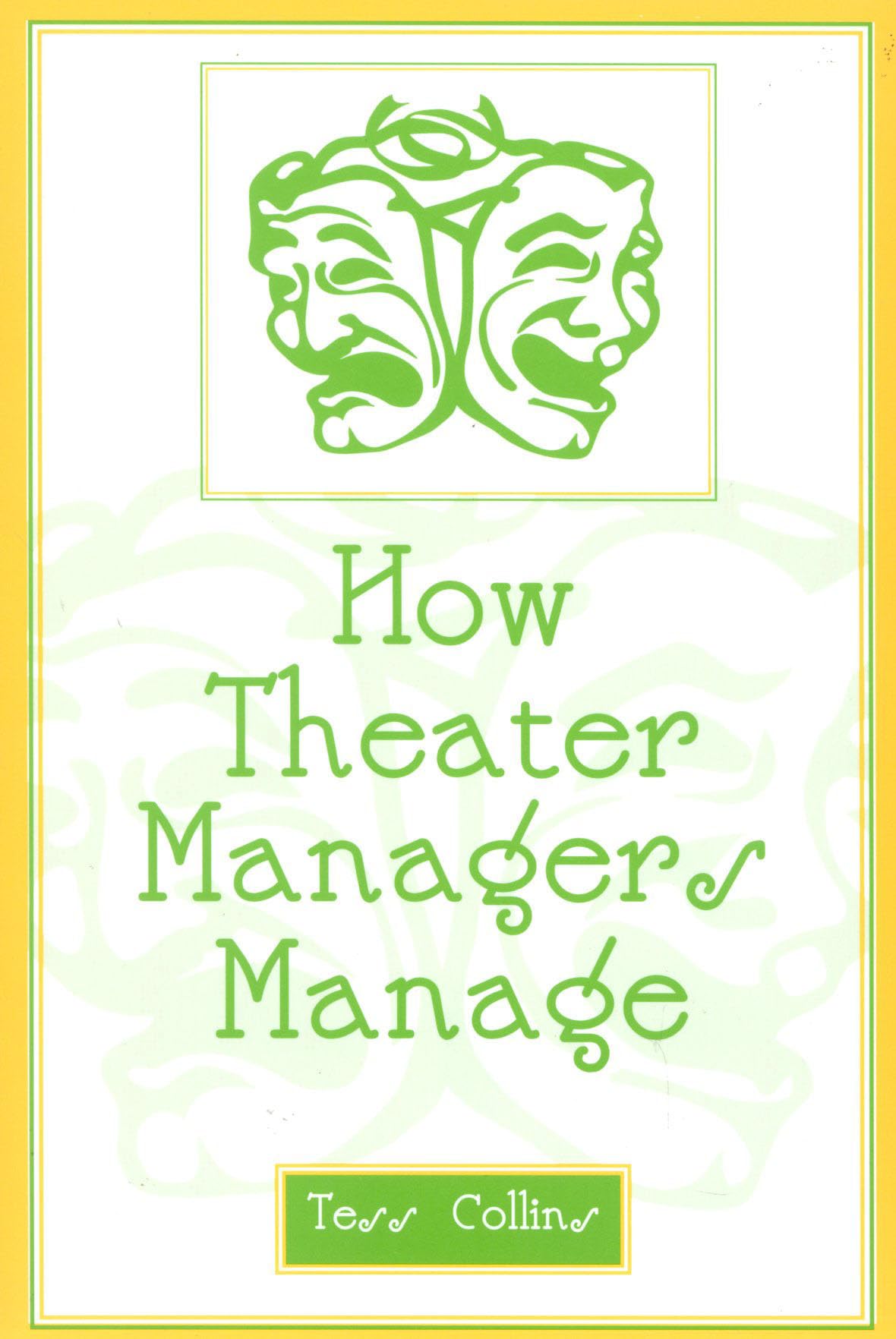 How Theater Managers Manage,Used