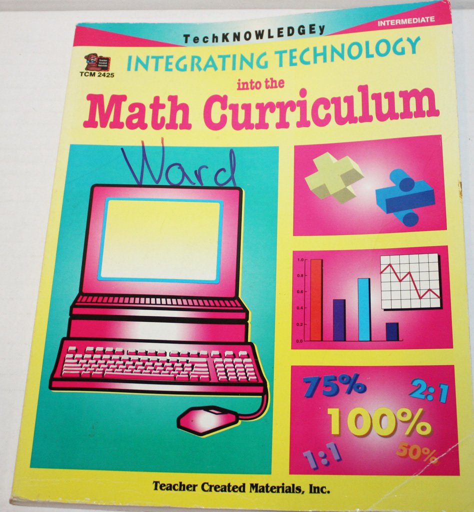 Integrating Technology into the Math Curriculum,Used