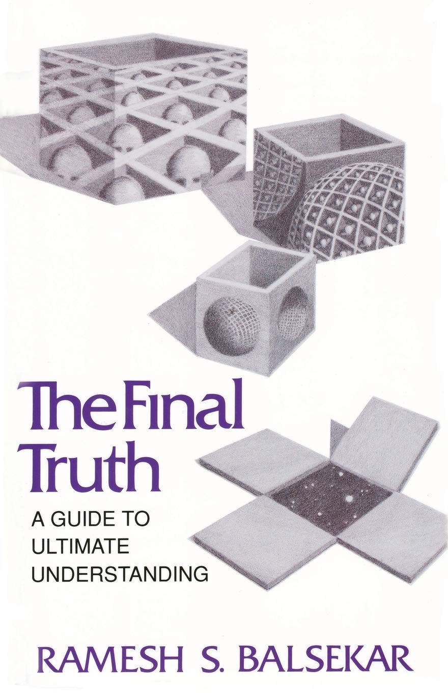 The Final Truth: A Guide to Ultimate Understanding,Used