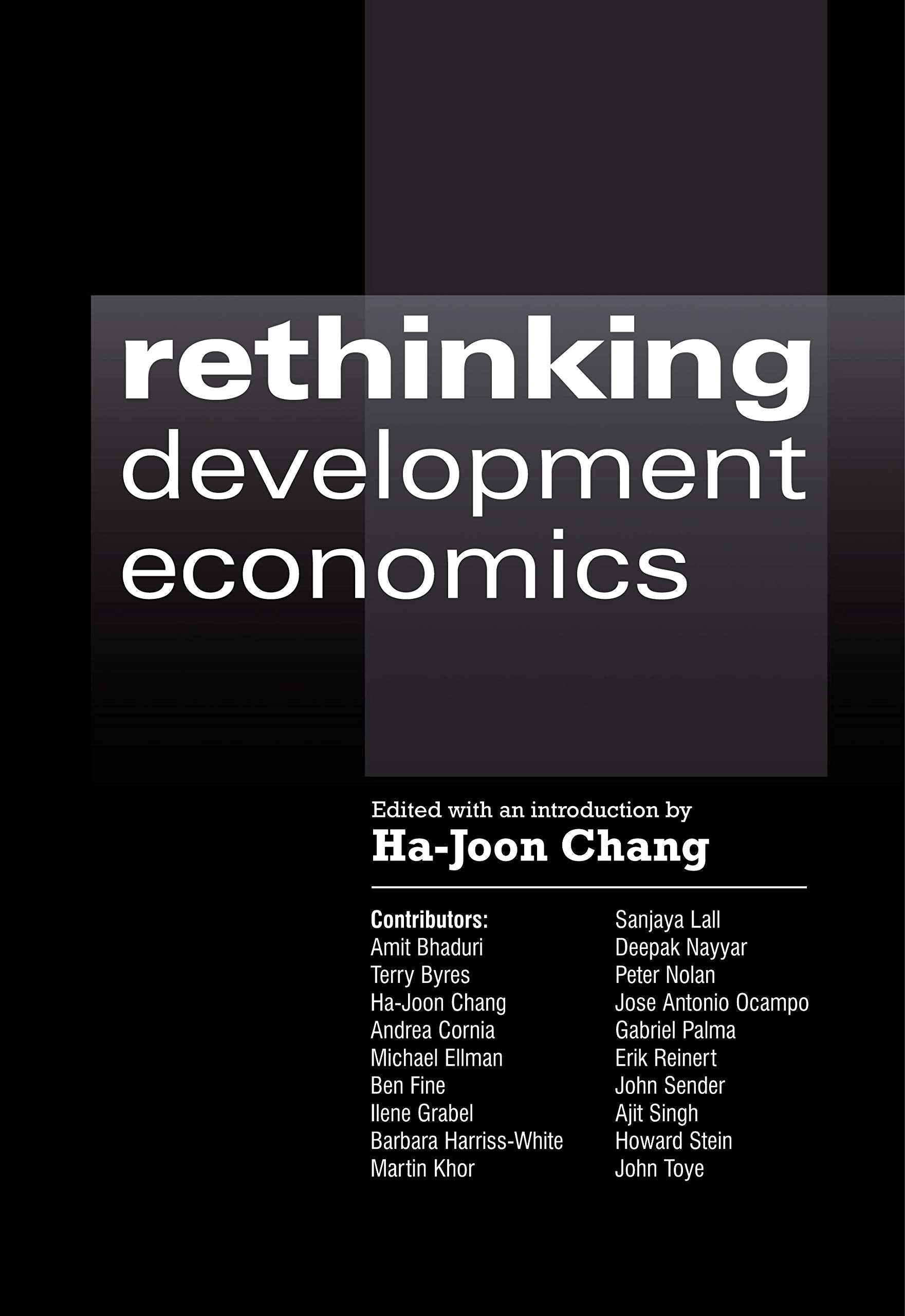 Rethinking Development Economics (Anthem Frontiers of Global Political Economy and Development, 1),New