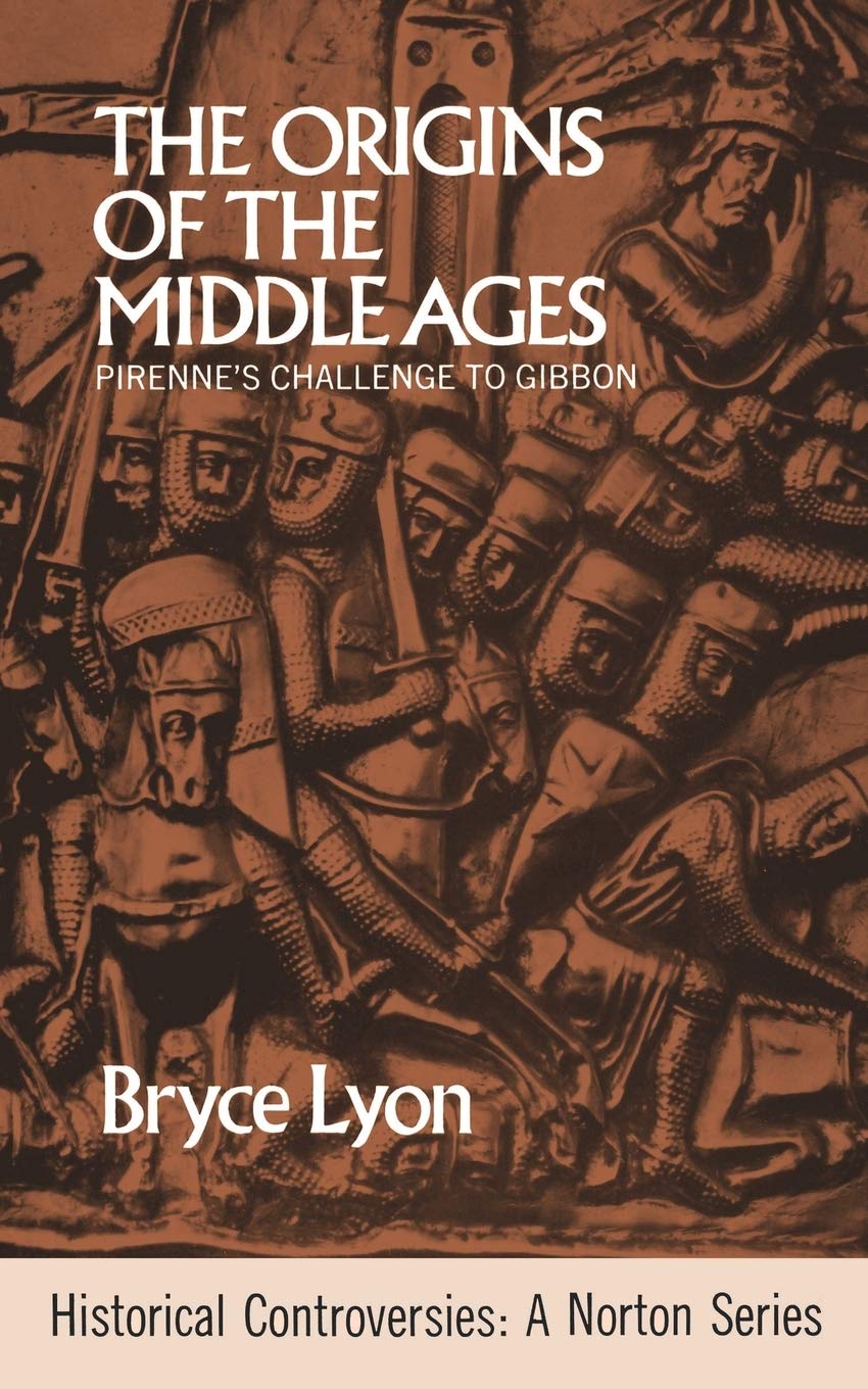 The Origins Of The Middle Ages (Historical Controversies),Used