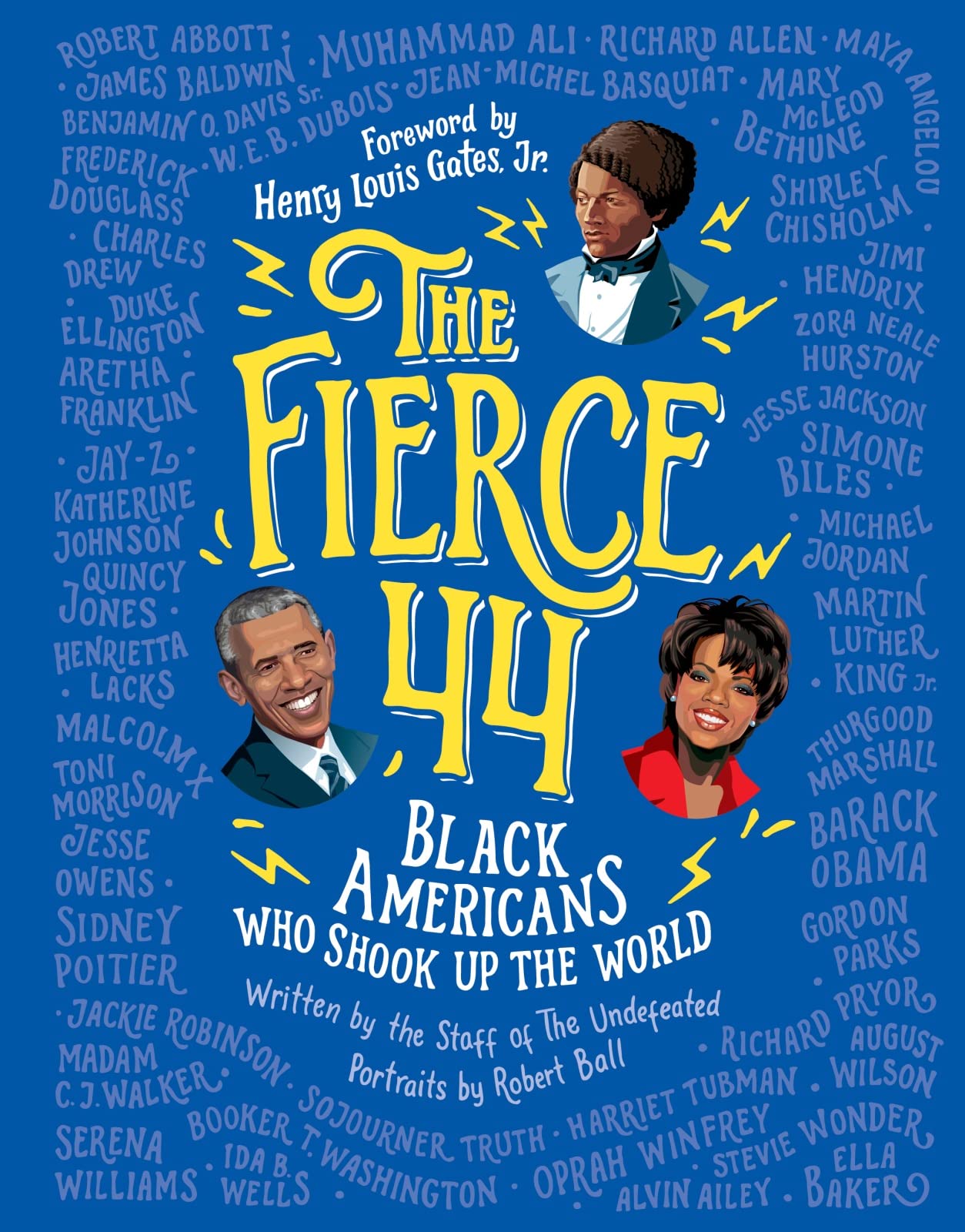 The Fierce 44: Black Americans Who Shook Up the World,Used
