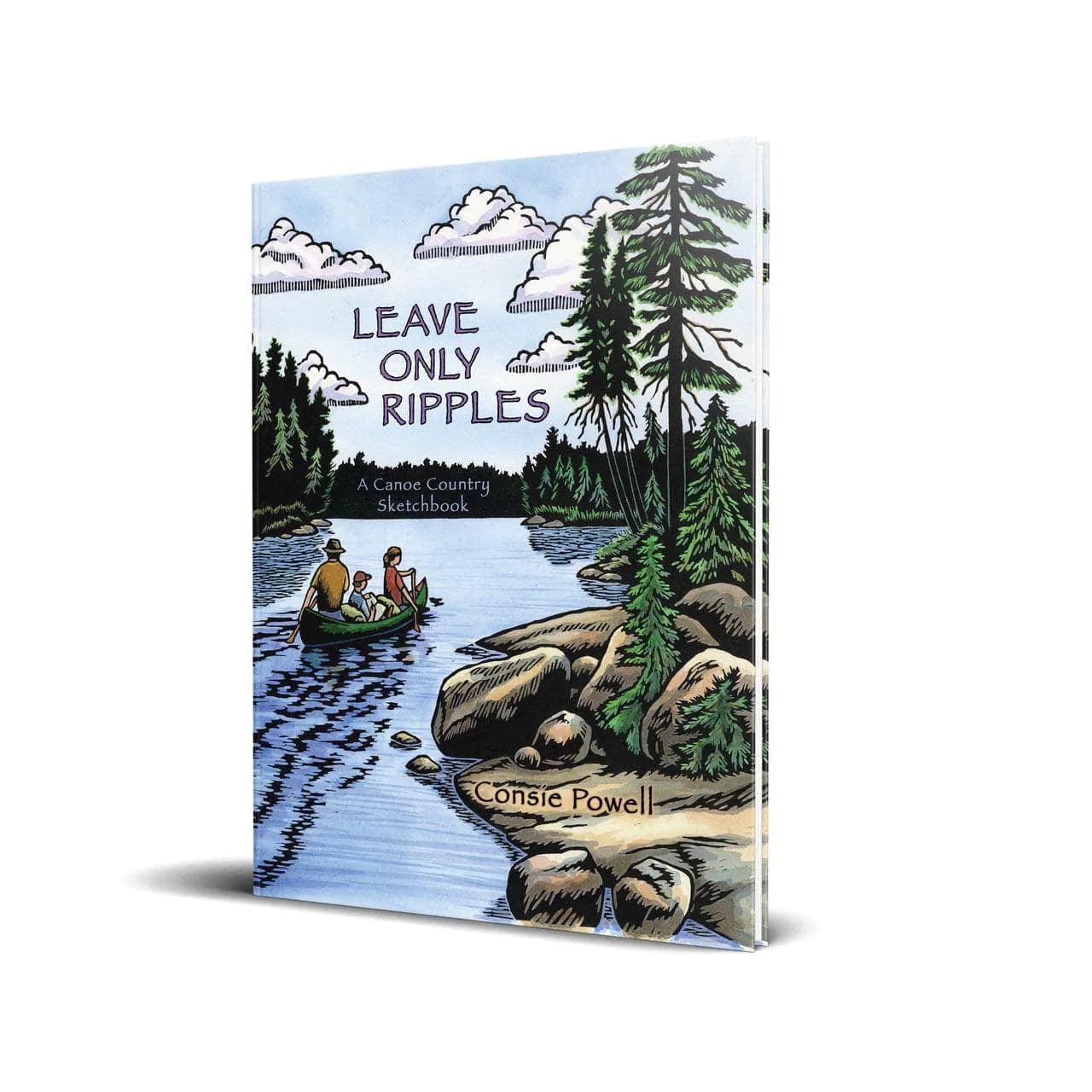 Leave Only Ripples: A Canoe Country Sketchbook,Used