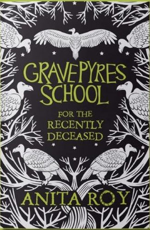 Gravepyres: School For The Recently Deceased