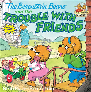 The Berenstain Bears and the Trouble with Friends (Berenstain Bears First Time Chapter Books),Used
