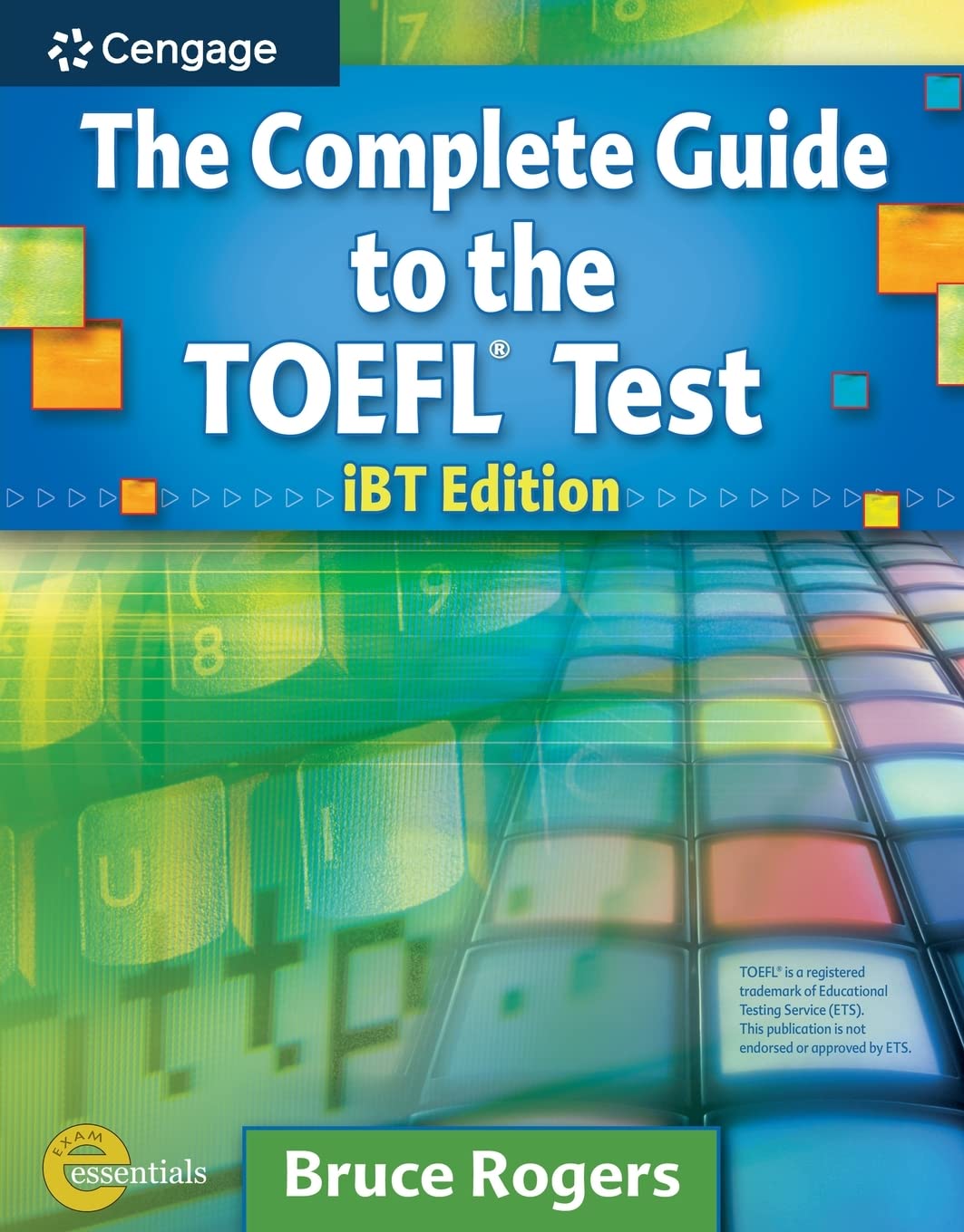 The Complete Guide to the TOEFL Test: iBT Edition (Exam Essentials),Used