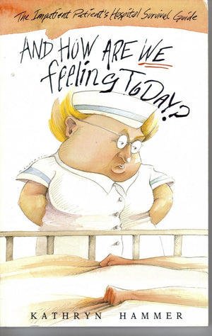 And How Are We Feeling Today?,Used