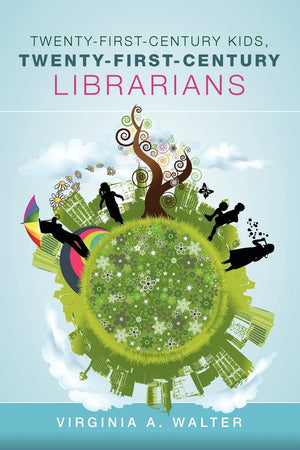 TwentyFirstCentury Kids, TwentyFirstCentury Librarians,New