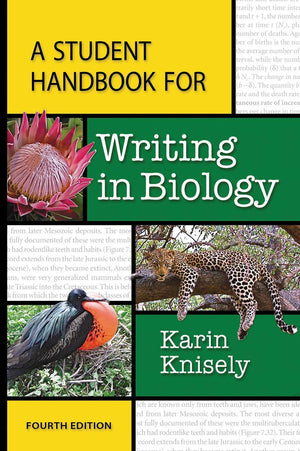 A Student Handbook for Writing in Biology,New