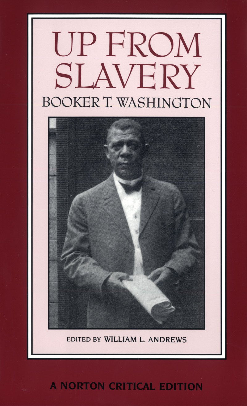 Up from Slavery (Norton Critical Editions),Used