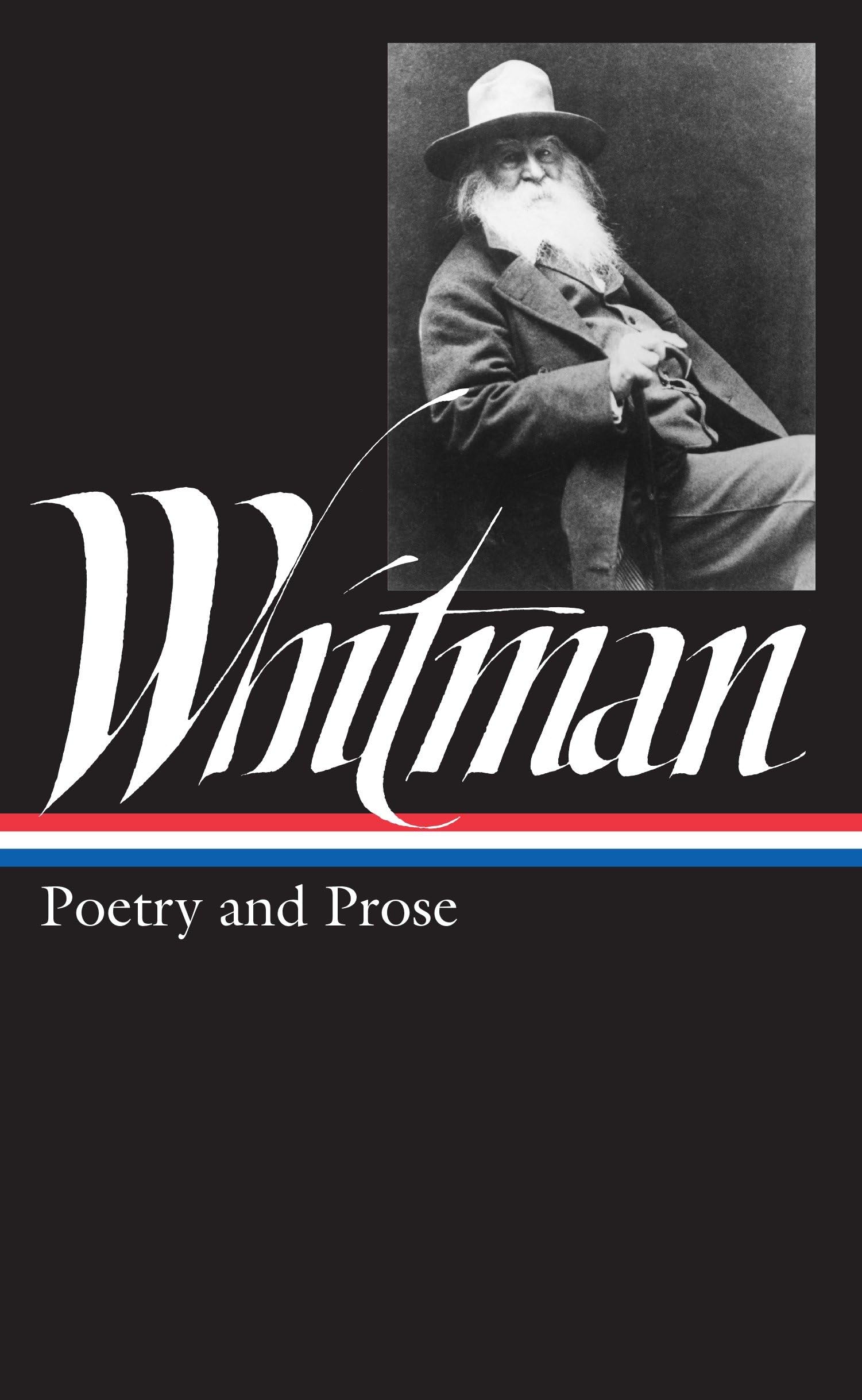 Walt Whitman: Poetry And Prose (Library Of America)
