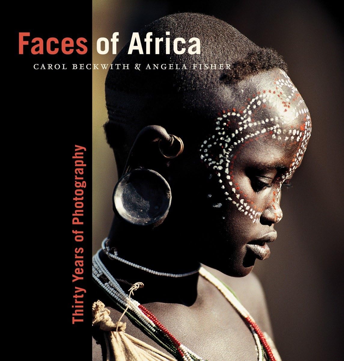 Faces of Africa: Thirty Years of Photography (National Geographic Collectors Series),Used
