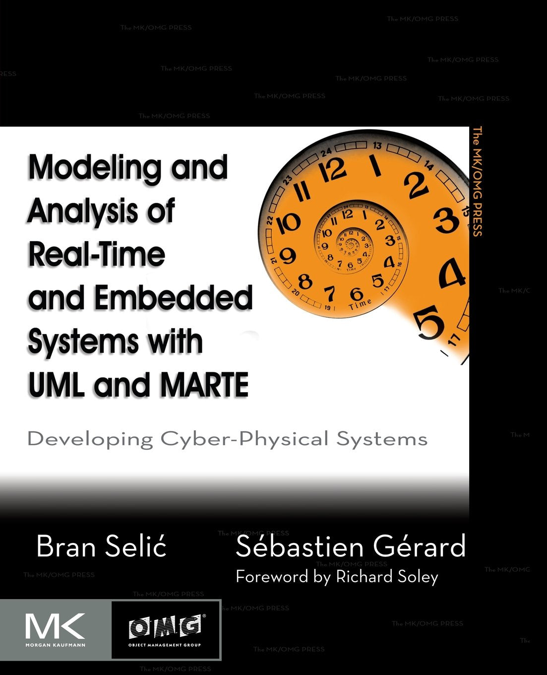 Modeling and Analysis of RealTime and Embedded Systems with UML and MARTE: Developing CyberPhysical Systems (The MK/OMG Press),Used