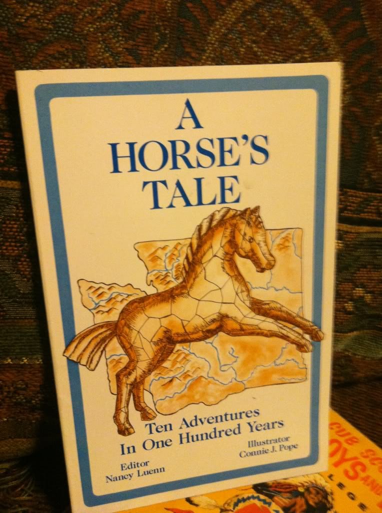A Horse's Tale: Ten Adventures in 100 Years,Used