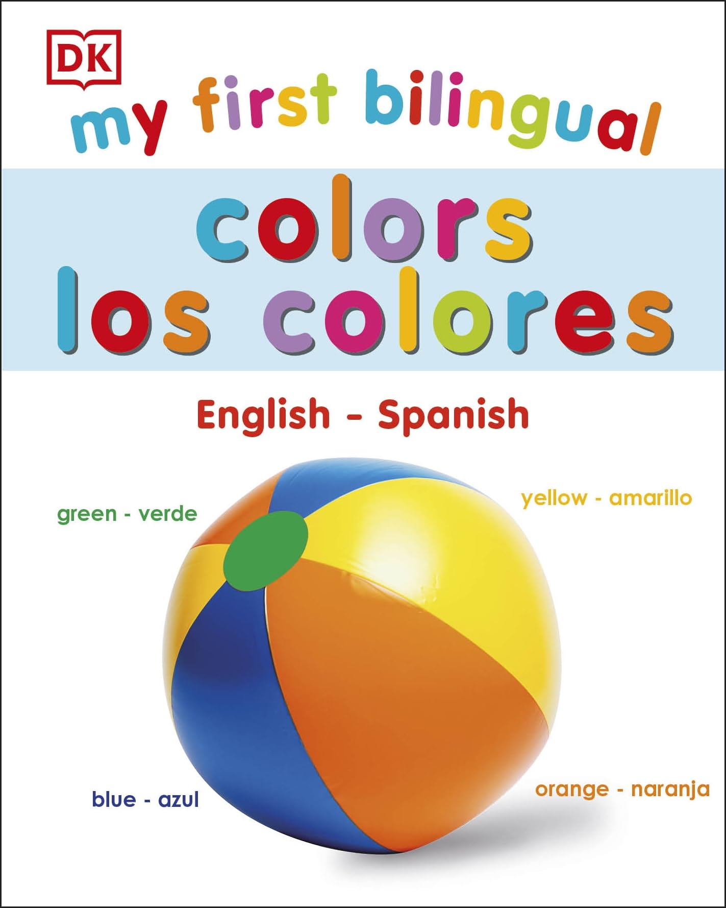 My First Bilingual Colors (My First Board Books)