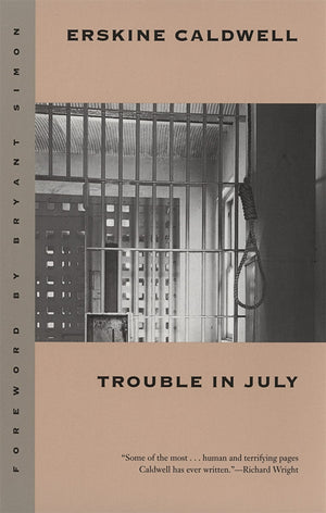 Trouble In July: A Novel (Brown Thrasher Books),Used