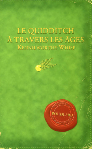 Le Quidditch Travers a Les Ages / Quidditch Through the Ages (Harry Potter) (French Edition),Used