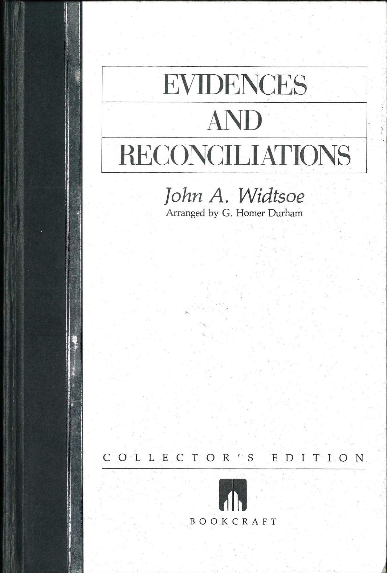 Evidences and reconciliations