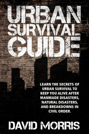 Urban Survival Guide: Learn The Secrets Of Urban Survival To Keep You Alive After ManMade Disasters, Natural Disasters, and Bre,Used