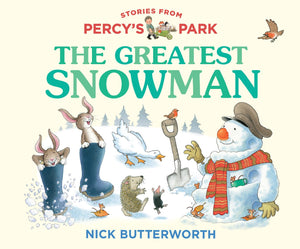 The Greatest Snowman: A Fun New Illustrated Board Book Featuring The Bestselling Classic Character. The Perfect Christmas Gift F