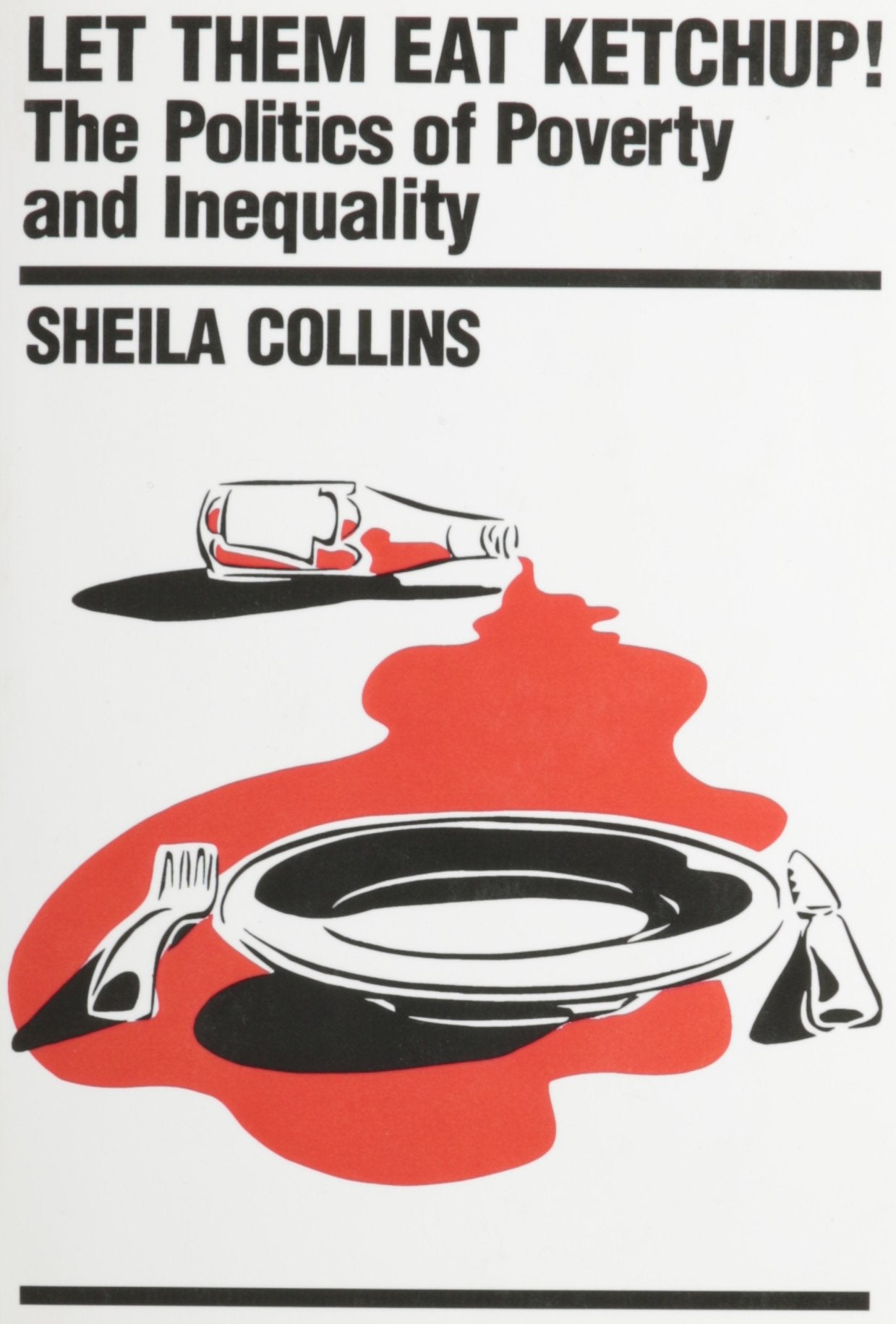 Let Them Eat Ketchup (Cornerstone Books),Used