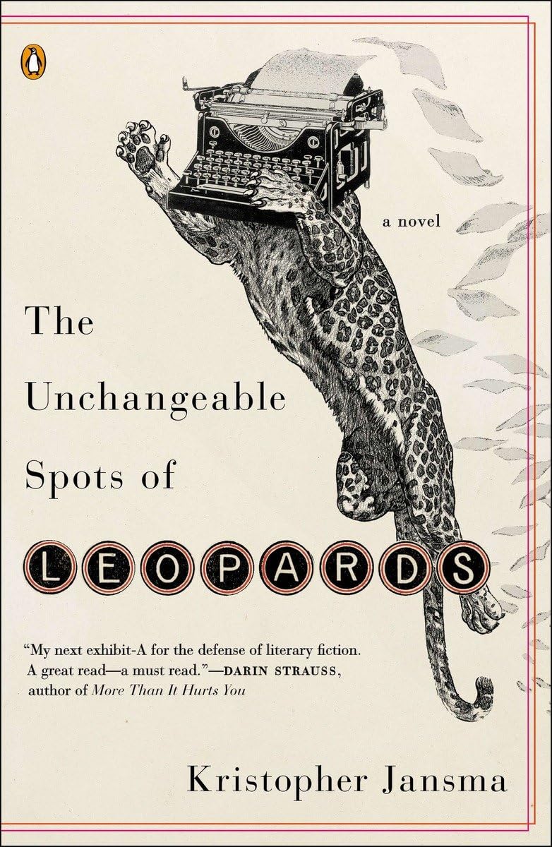 The Unchangeable Spots of Leopards: A Novel,Used