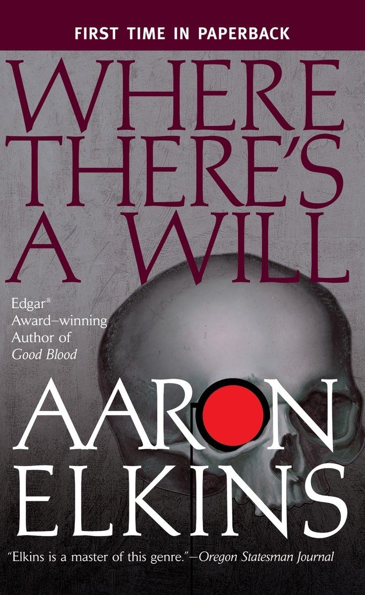 Where There'S A Will (A Gideon Oliver Mystery)