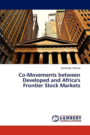 CoMovements between Developed and Africa's Frontier Stock Markets,Used