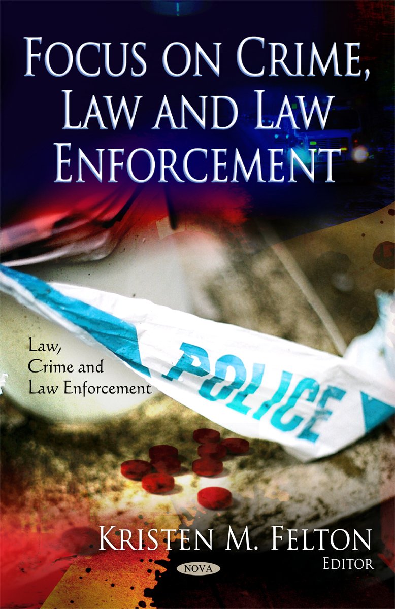 Focus On Crime, Law And Law Enforcement (Law, Crime And Law Enforcement),Used