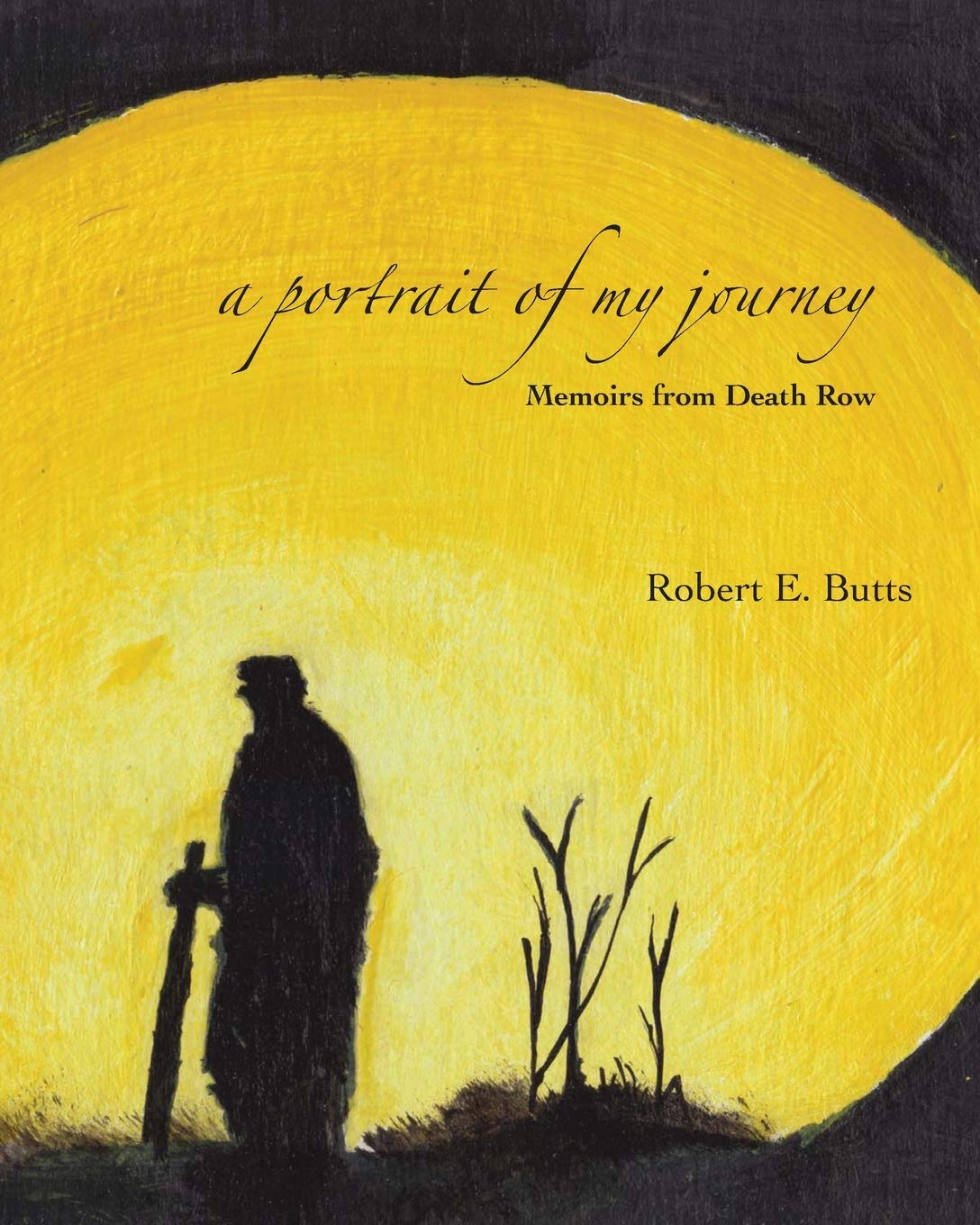 A Portrait of My Journey: Memoirs from Death Row,Used