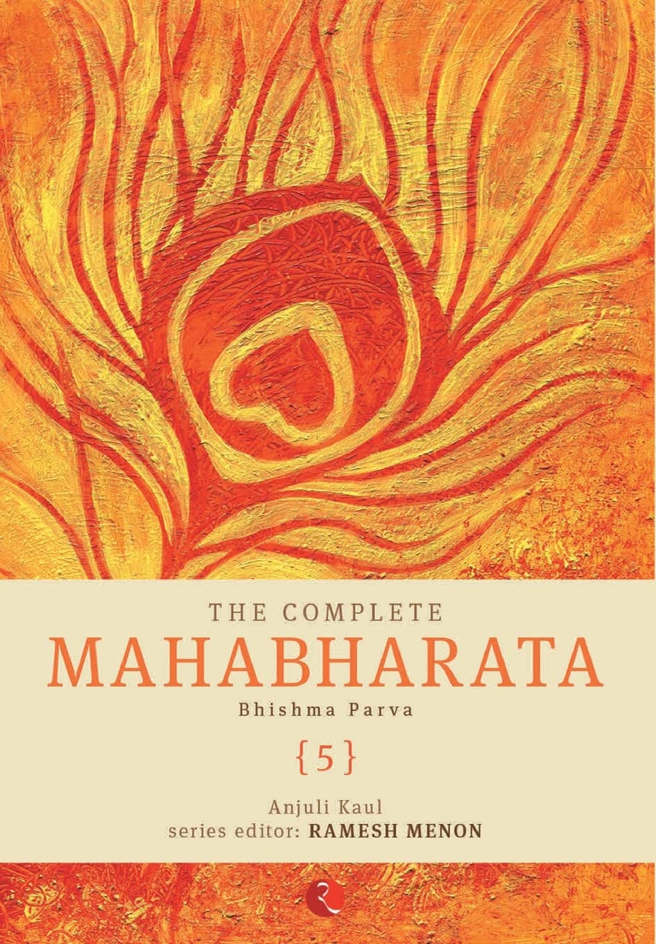 The Complete Mahabharata - Vol. 5: Bhishma Parva: Volume 5 (The Complete Mahabharata: Bhishma Parva)