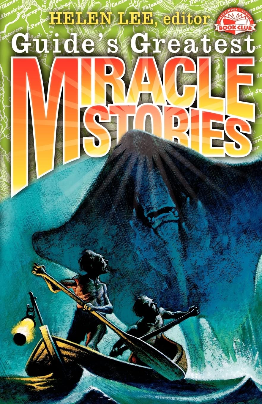 Guide'S Greatest Miracle Stories (Pathfinder Junior Book Club)