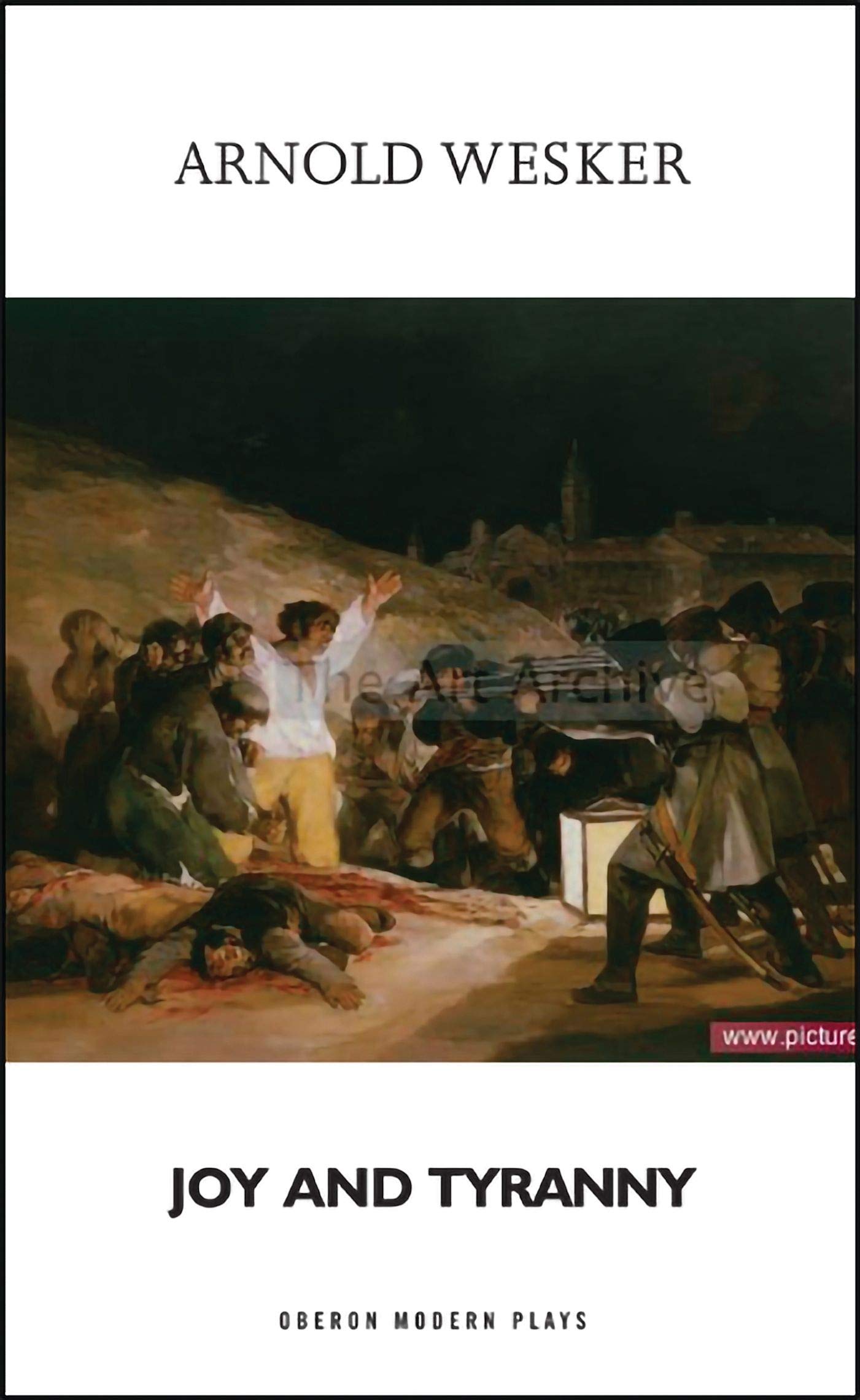 Joy and Tyranny (Oberon Modern Plays),Used