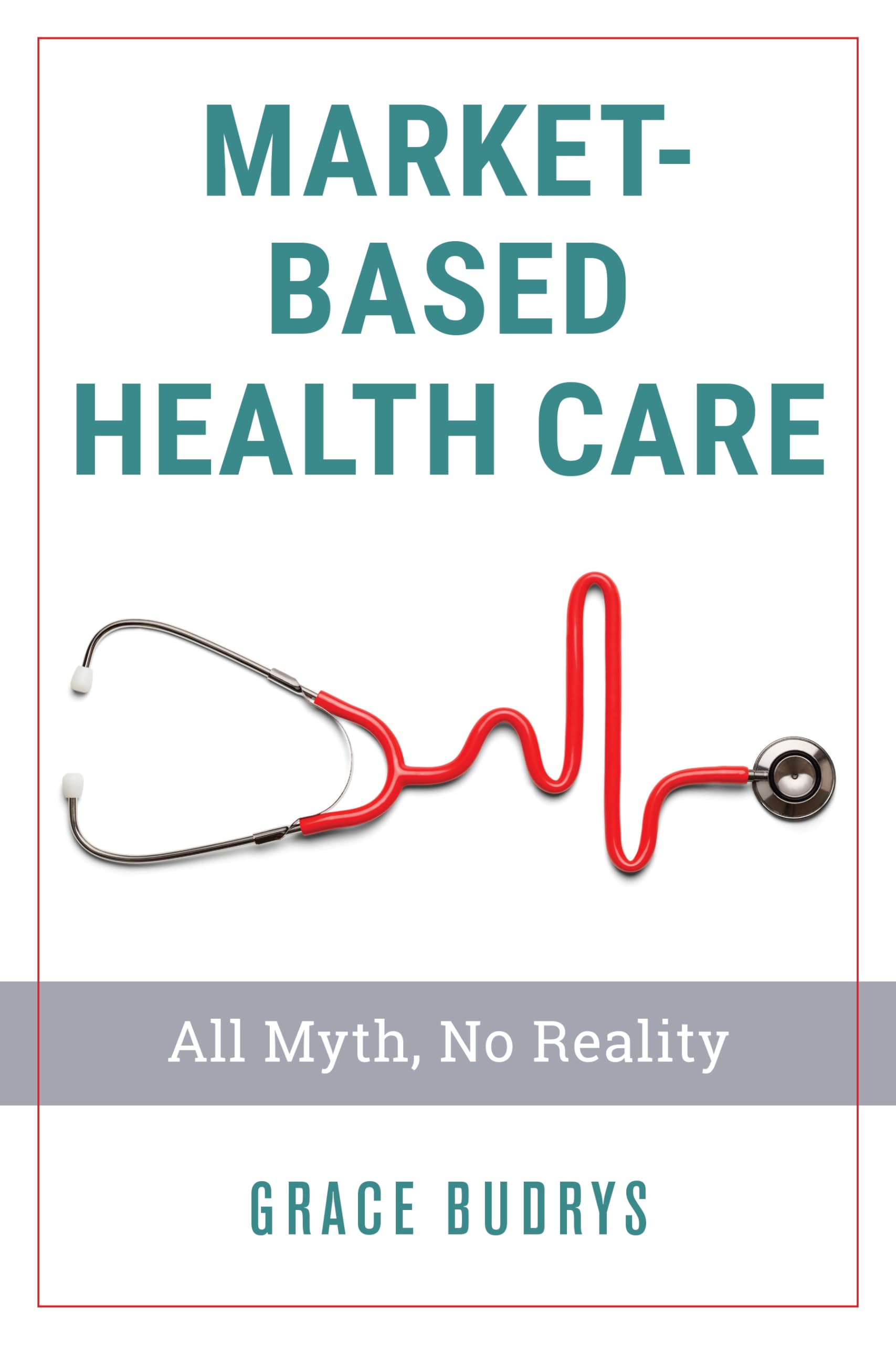 Marketbased Healthcare