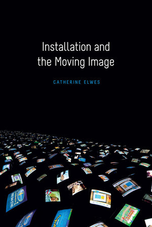 Installation and the Moving Image,Used