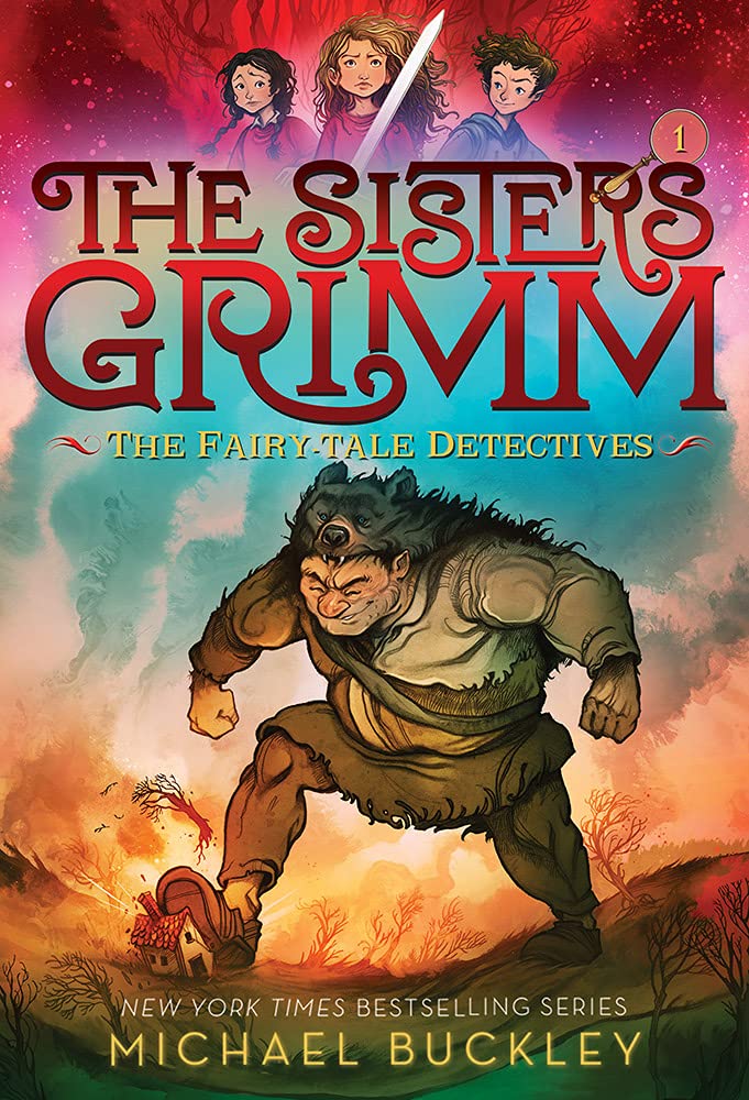 The FairyTale Detectives (The Sisters Grimm #1) (Volume 1) (Sisters Grimm, The, 1),New