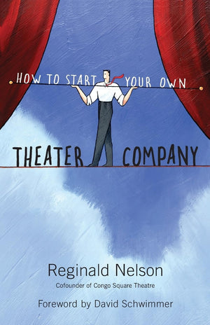How to Start Your Own Theater Company,Used