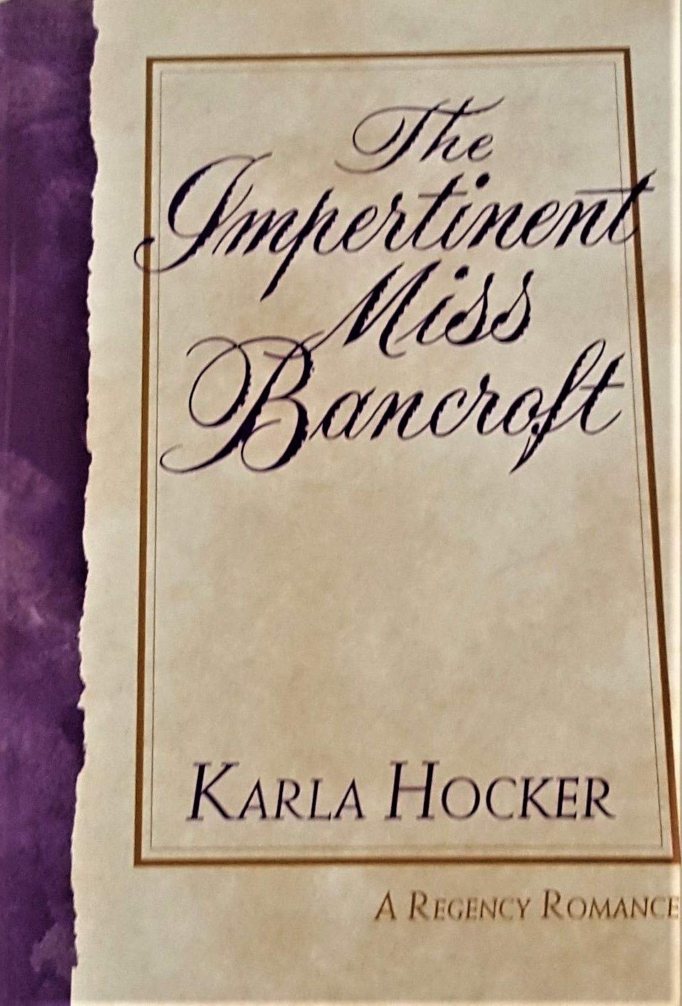 The Impertinent Miss Bancroft,Used