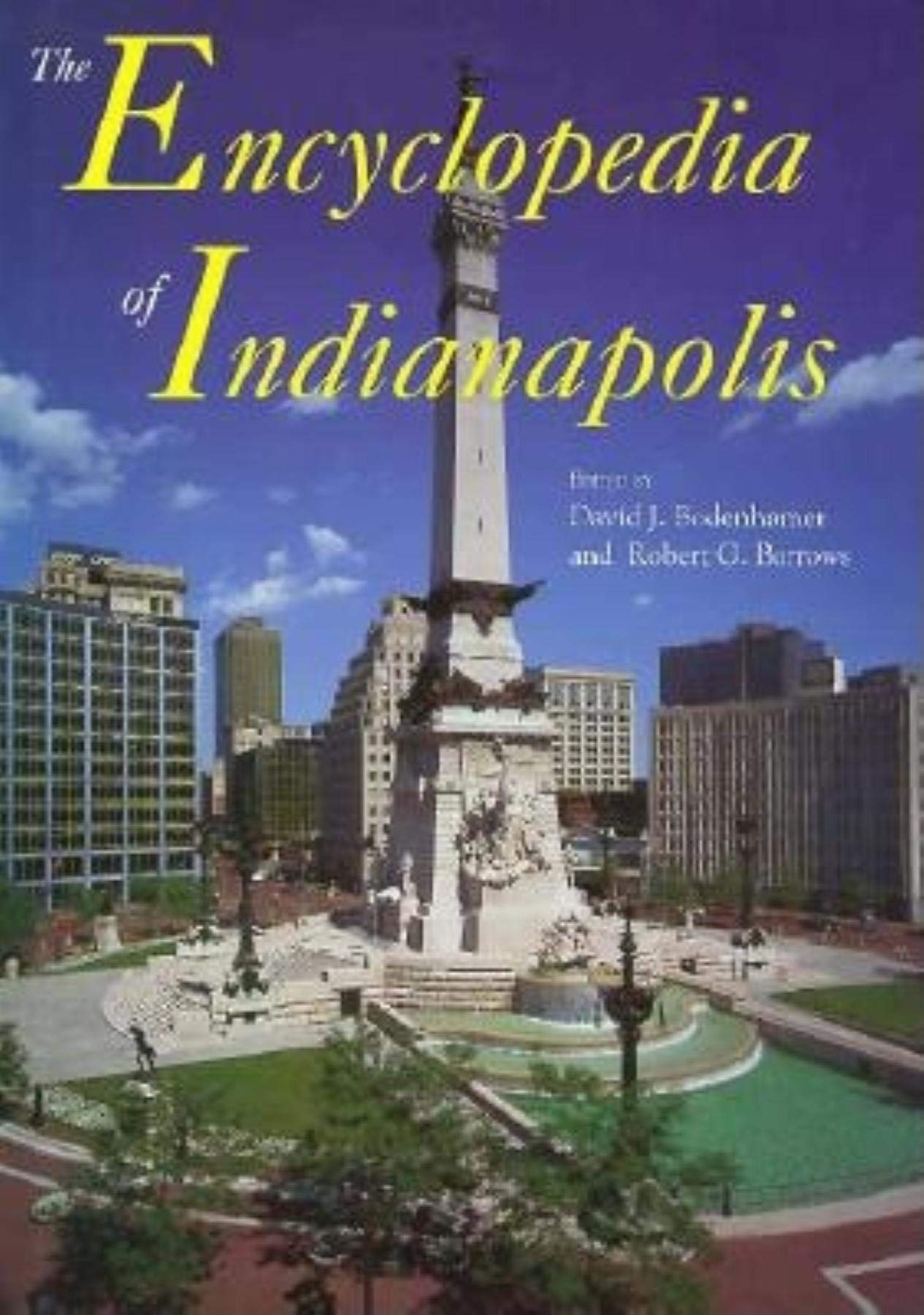The Encyclopedia of Indianapolis,Used