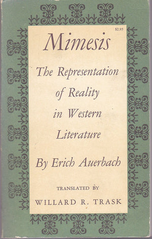 Mimesis: The Representation Of Reality In Western Literature,New