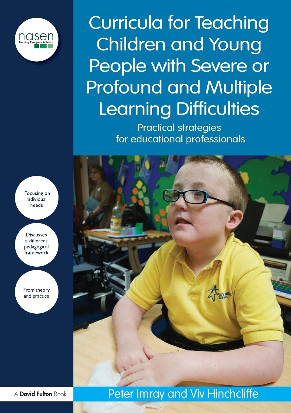 Curricula for Teaching Children and Young People with Severe or Profound and Multiple Learning Difficulties (nasen spotlight),Used