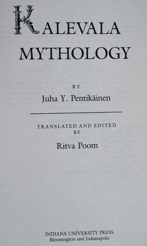 Kalevala Mythology (Folklore Studies in Translation,),Used