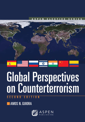Global Perspectives on Counterterrorism (Aspen Elective Series),New
