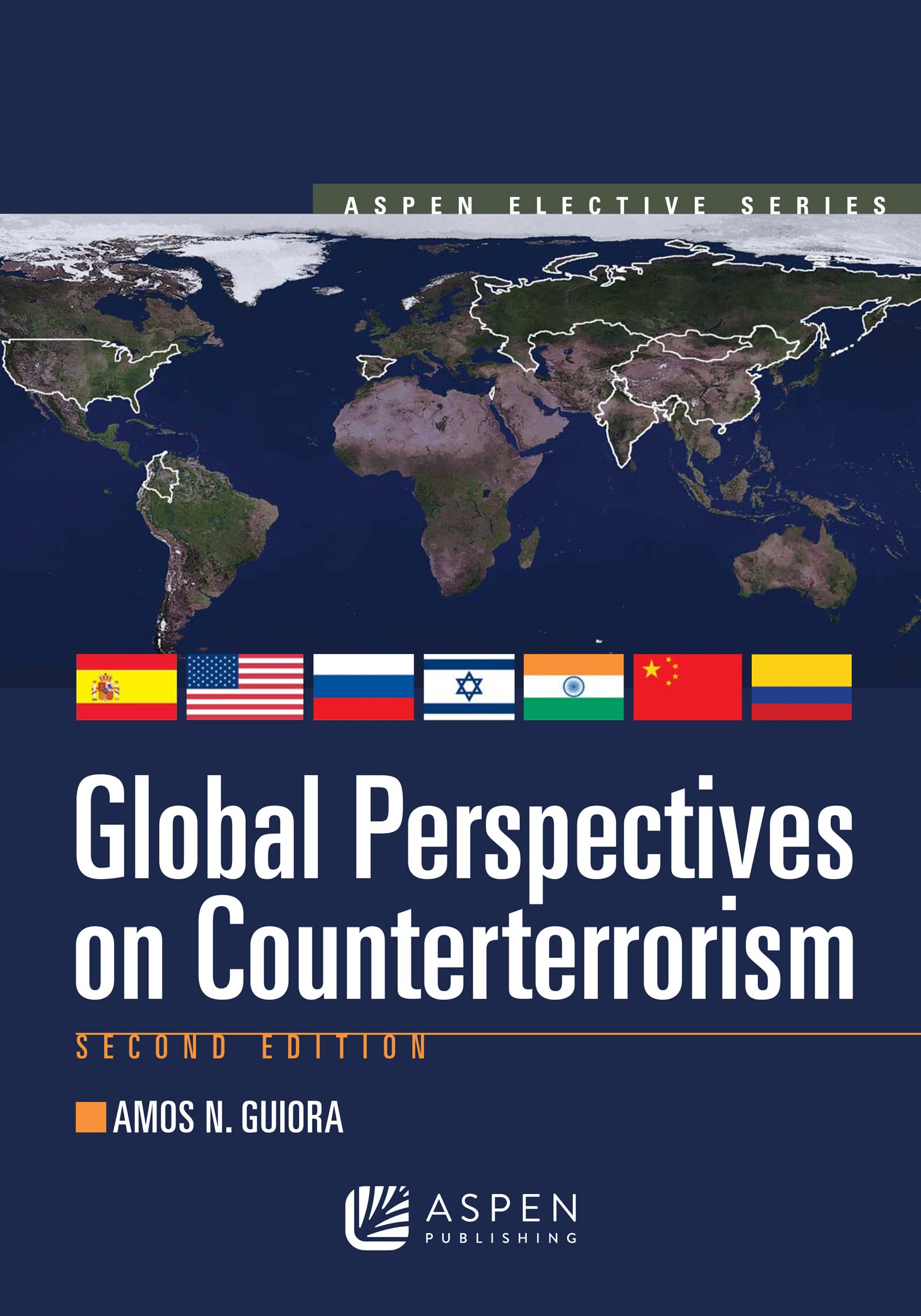 Global Perspectives on Counterterrorism (Aspen Elective Series),Used