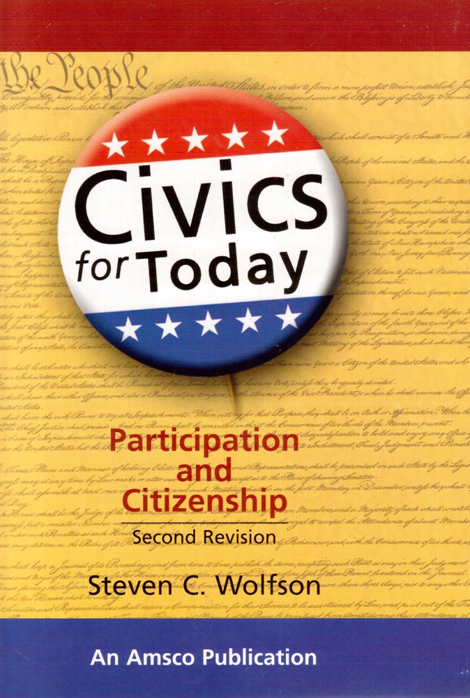 Civics for Today : Participation and Citizenship,New